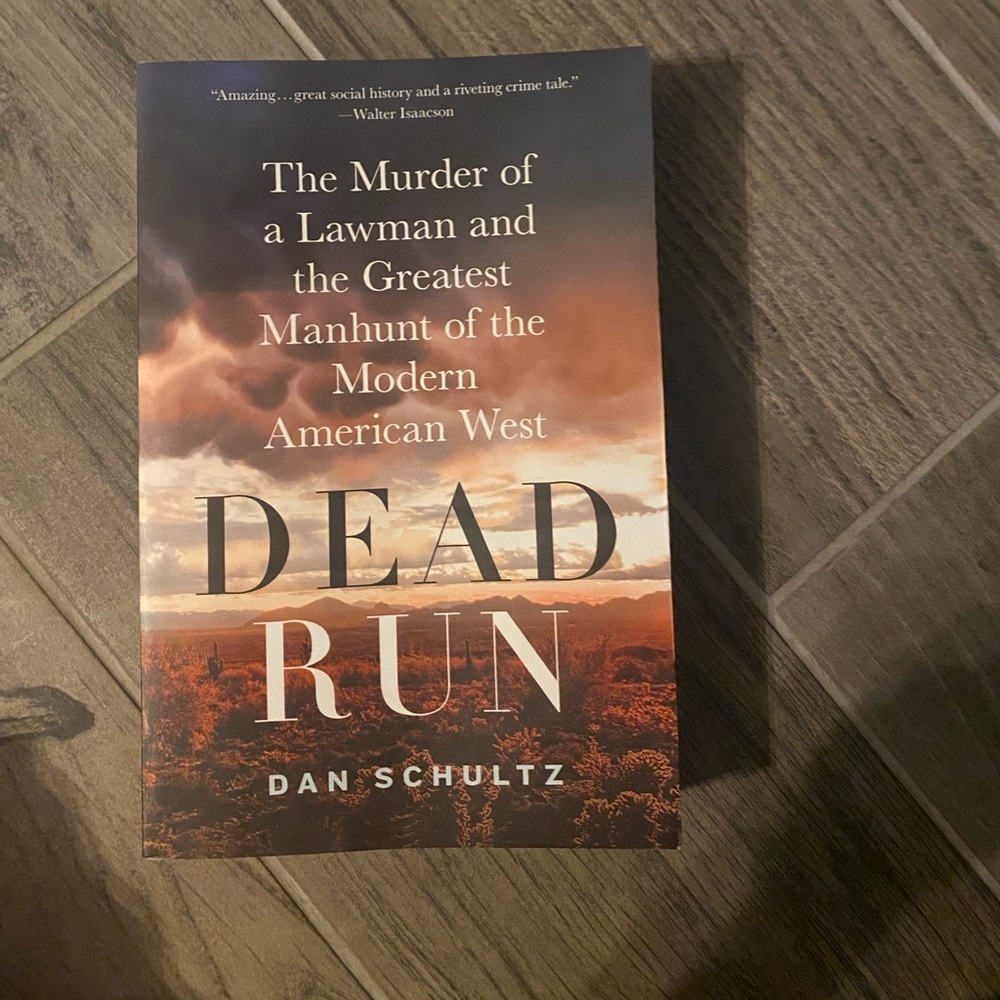 Dead Run by Dan Schultz Book